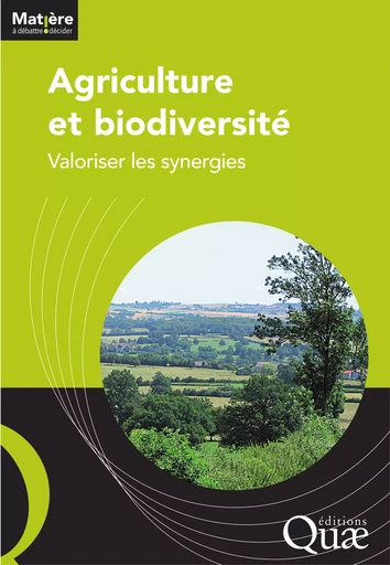 Agriculture et biodiversité -  Collectif - Quae