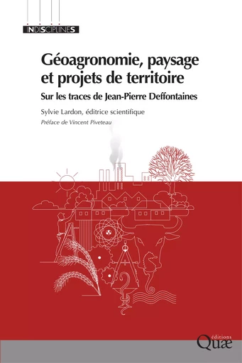 Géoagronomie, paysage et projets de territoires - Sylvie Lardon - Quae