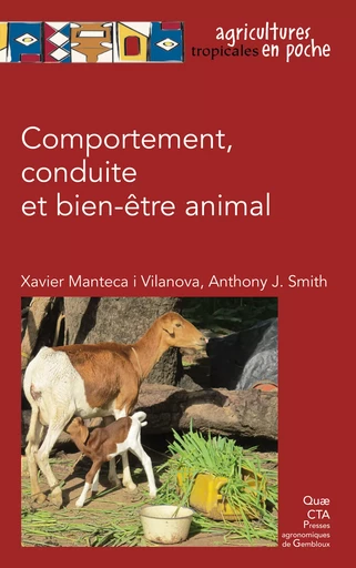 Comportement, conduite et bien-être animal - Xavier Manteca I Vilanova, Anthony J. Smith - Quae