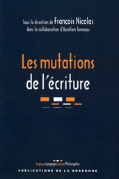 Les mutations de l’écriture