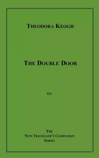 The Double Door - Theodora Keogh - Disruptive Publishing