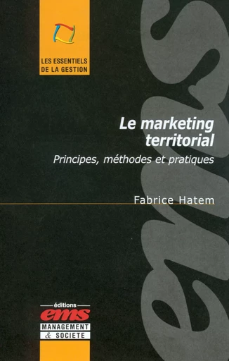 Le marketing territorial - Fabrice HATEM - Éditions EMS