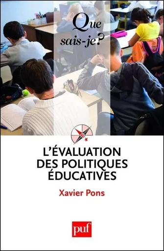 L'évaluation des politiques éducatives - Xavier Pons - Humensis