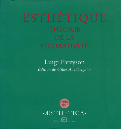 Esthétique - Luigi Pareyson - Éditions Rue d’Ulm via OpenEdition