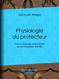 Physiologie du protecteur