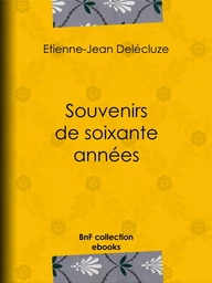 Souvenirs de soixante années