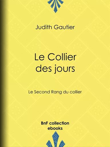 Le Collier des jours - Judith Gautier - BnF collection ebooks