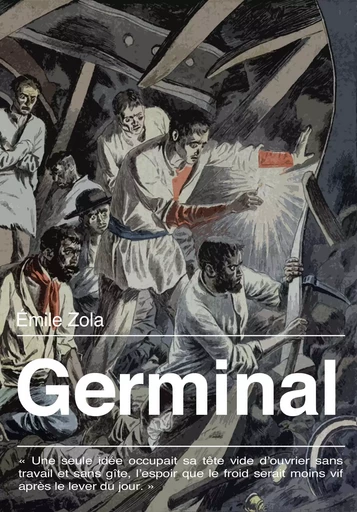 Germinal - Émile Zola - Les éditions Pulsio