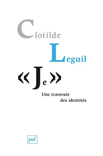 Je - Clotilde Leguil - Humensis