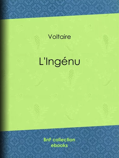 L'Ingénu -  Voltaire - BnF collection ebooks