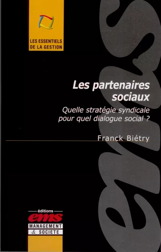 Les partenaires sociaux - Franck BIETRY - Éditions EMS