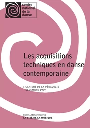 Acquisitions techniques en danse contemporaine