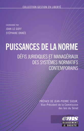 Puissance de la norme - Joan Le Goff, Stéphane Onnée - Éditions EMS