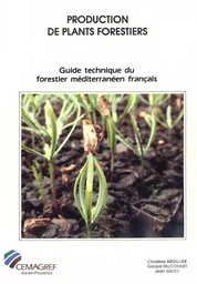 Production de plants forestiers