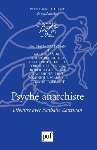 Psyché anarchiste - Jacques André, Catherine Chabert, Evelyne Tysebaert - Humensis