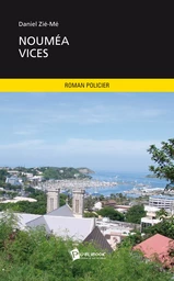 Nouméa vices