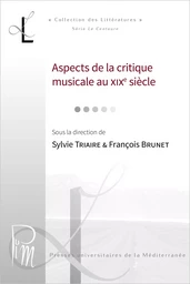 Aspects de la critique musicale au XIXe siècle