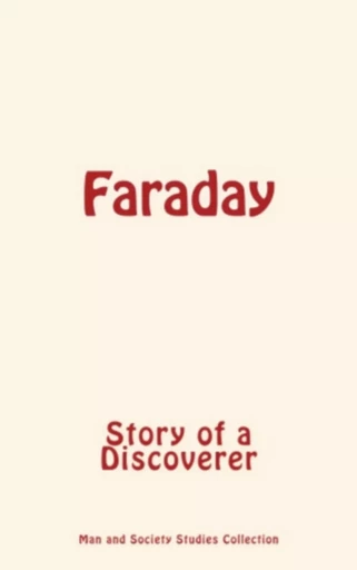 Faraday - . Collection - Editions Le Mono