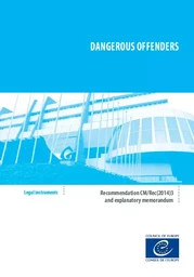 Dangerous offenders - Recommendation CM/Rec(2014)3 and explanatory report