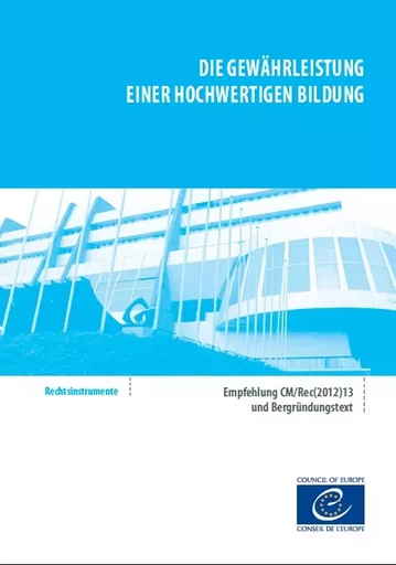 Die Gewährleistung einer hochwertigen Bildung - Empfehlung CM/Rec(2012)13 -  Collectif - Conseil de l'Europe