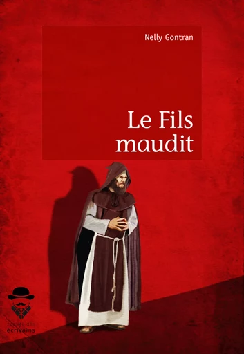 Le Fils maudit - Nelly Gontran - Société des écrivains