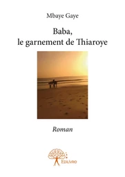 Baba, le garnement de Thiaroye