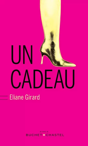 Un cadeau - Éliane Girard - Libella