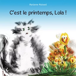 C'est le printemps, Lola !