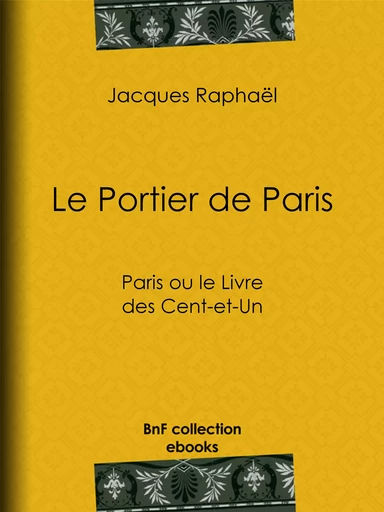 Le Portier de Paris - Jacques Raphaël - BnF collection ebooks