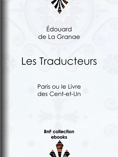 Les Traducteurs - Édouard de la Grange - BnF collection ebooks