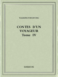 Contes d'un voyageur IV