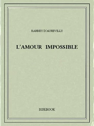 L'amour impossible