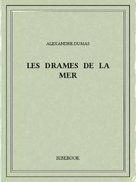 Les drames de la mer