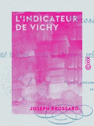 L'Indicateur de Vichy