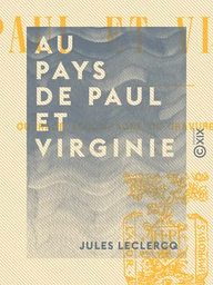 Au pays de Paul et Virginie