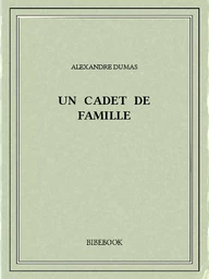 Un cadet de famille