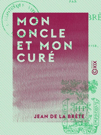 Mon oncle et mon curé - Jean de la Brète - Collection XIX