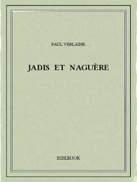 Jadis et naguère