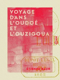 Voyage dans l'Oudoé et l'Ouzigoua