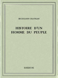 Histoire d’un homme du peuple