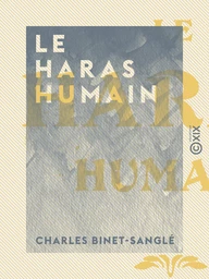 Le Haras humain