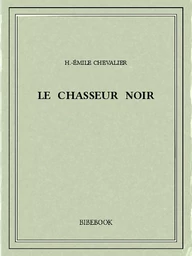 Le chasseur noir