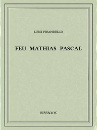 Feu Mathias Pascal