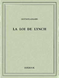 La loi de Lynch