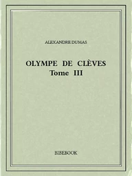 Olympe de Clèves III