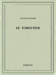 Le forestier