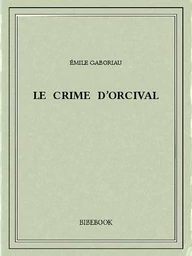 Le crime d’Orcival