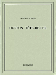 Ourson Tête-de-Fer