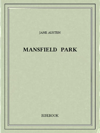 Mansfield Park - Jane Austen - Bibebook