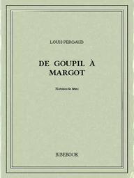 De Goupil à Margot